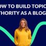 Building Authority Through Blogging