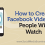 Creating Facebook Video Ads