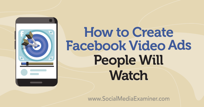 Creating Facebook Video Ads